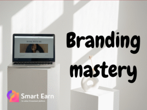 Branding mastery