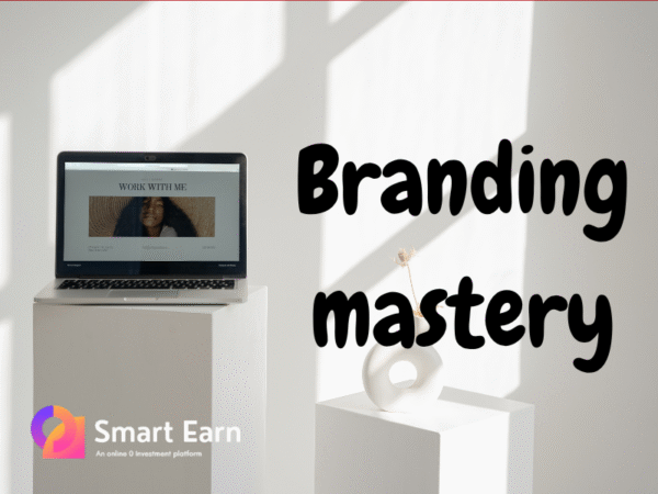 Branding mastery